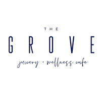 The Grove Juicery & Wellness Cafe ~ DOWNTOWN