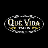 Local Business Que Vida Tacos Costa Mesa in Costa Mesa CA