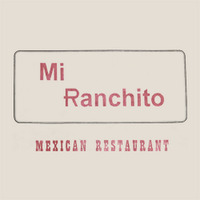 Mi Ranchito Mexican Restaurant