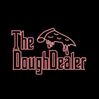 The Dough Dealer Pizzeria