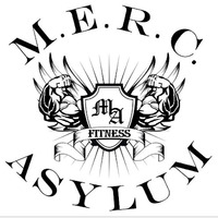 MERC FITNESS ASYLUM