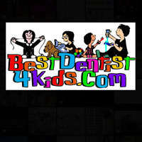 Best Dentist 4 Kids