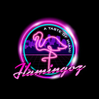 Flamingoz A Taste of Miami