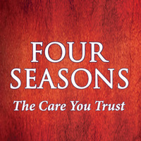 Four Seasons, The Care You Trust