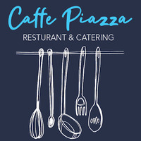 Caffe Piazza Restaurant & Catering