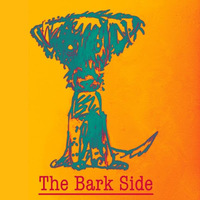 The Bark Side