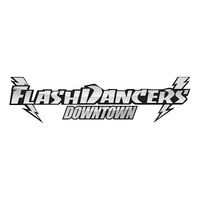 FlashDancers Downtown