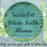 Inside Out Bodyworks, Inside-Out Holistic Health Alliance, Inside-Out Nutritionals