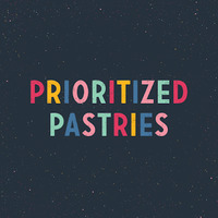 Prioritized Pastries, LLC