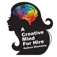 Andrea Shemeley - A Creative Mind for Hire